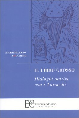 Il Libro Grosso — Libro - 1
