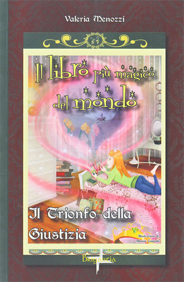 Il Libro più Magico del Mondo - Il Trionfo della Giustizia — Libro - 1
