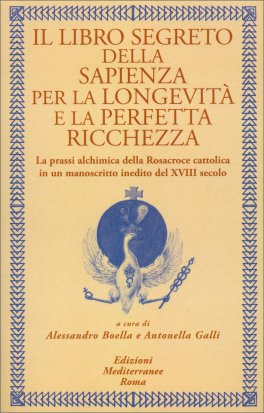 Il Libro Segreto della Sapienza per la Longevità e la Perfetta Ricchezza — Libro - 1