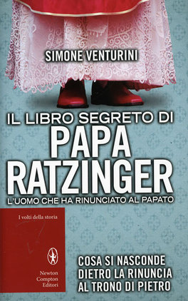 Il Libro Segreto di Papa Ratzinger  — Libro - 1
