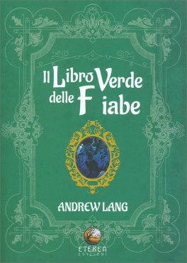 Il Libro Verde delle Fiabe — Libro - 1