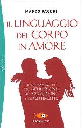Il Linguaggio del Corpo in Amore — Libro - 1