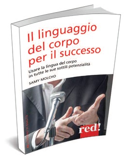 Il Linguaggio del Corpo per il Successo  — Libro - 2