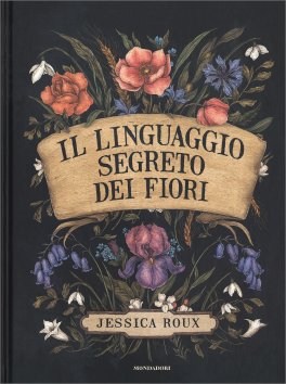 Il Linguaggio Segreto dei Fiori — Libro - 1