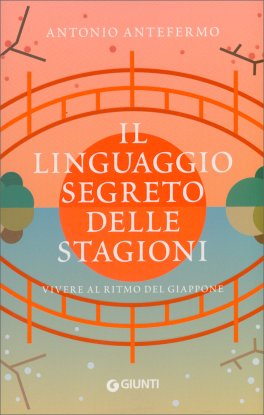 Il Linguaggio Segreto delle Stagioni — Libro - 1