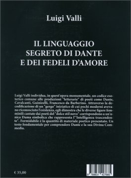 Il Linguaggio Segreto di Dante e dei Fedeli d'Amore — Libro - 2