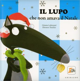 Il Lupo che Non Amava il Natale — Libro - 1