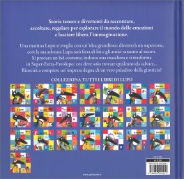 Il Lupo che Voleva Essere un Supereroe — Libro - 2
