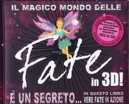 Il Magico Mondo delle Fate in 3D! con CD-Rom