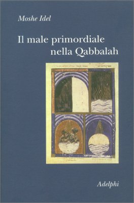 Il Male Primordiale nella Qaballah — Libro - 1