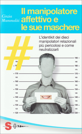 Il Manipolatore Affettivo e le Sue Maschere — Libro - 1