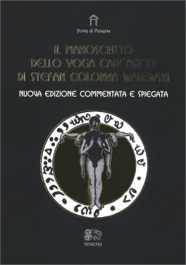 Il Manoscritto dello Yoga Caucasico — Libro - 1