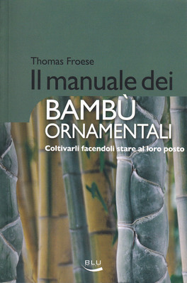 Il Manuale dei Bambù Ornamentali — Libro - 1