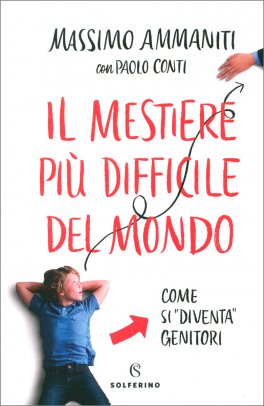 Il Mestiere più Difficile del Mondo — Libro - 1