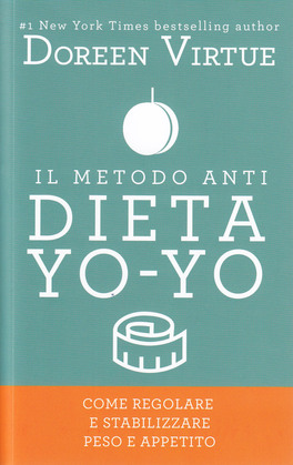 Il Metodo Anti Dieta Yo-yo — Libro - 1