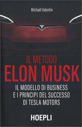 Il Metodo Elon Musk — Libro - 1