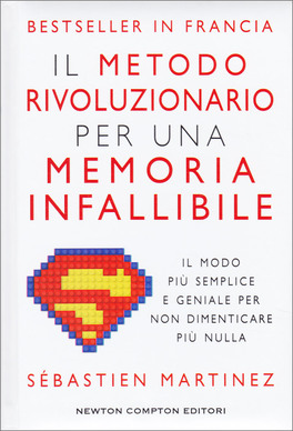 Il Metodo Rivoluzionario per una Memoria Infallibile — Libro - 1