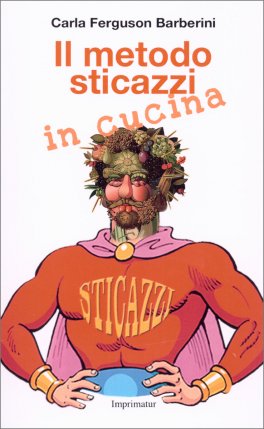 Il Metodo Sticazzi in Cucina — Libro - 1
