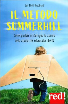 Il Metodo Summerhill — Libro - 1