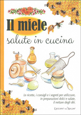 Il Miele Salute in Cucina