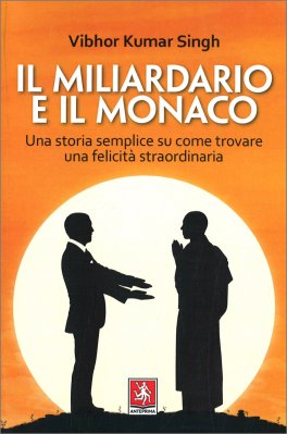 Il Miliardario e il Monaco — Libro - 1