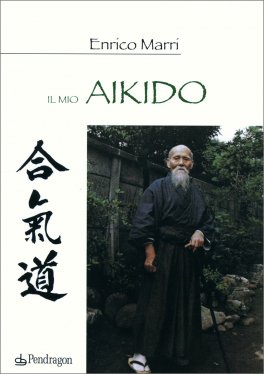 Il Mio Aikido — Libro - 1