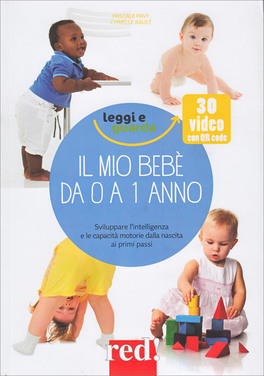 Il Mio Bebè da 0 a 1 Anno