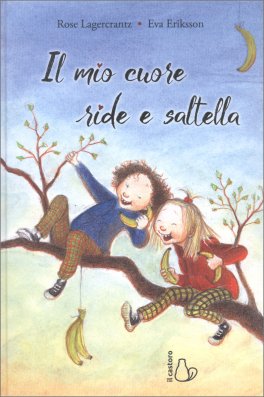 Il Mio Cuore Ride e Saltella — Libro - 1