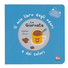 Il Mio Libro degli Odori e dei Colori - La Giornata — Libro - 1