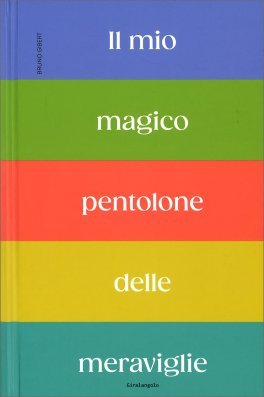Il Mio Magico Pentolone delle Meraviglie — Libro - 1