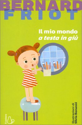 Il Mio Mondo a Testa in Giù — Libro - 1
