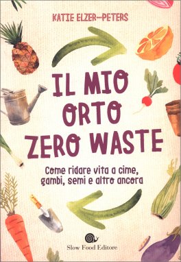 Il Mio Orto Zero Waste — Libro - 1