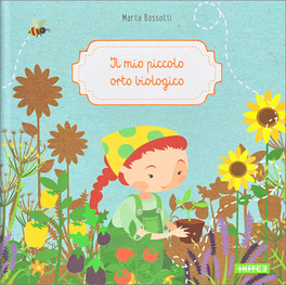 Il Mio Piccolo Orto Biologico — Libro - 1
