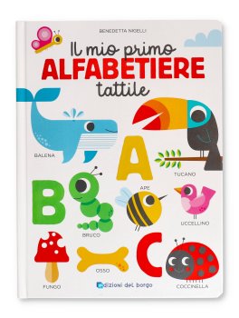 Il Mio Primo Alfabatiere Tattile — Libro - 1