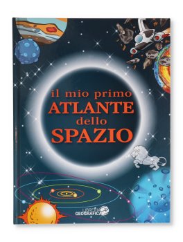 Il Mio Primo Atlante dello Spazio — Libro - 1
