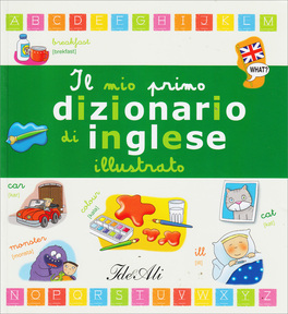 Il mio Primo Dizionario di Inglese Illustrato — Libro - 1