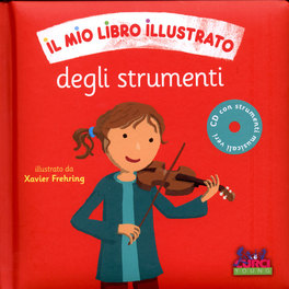 Il Mio Primo Libro degli Strumenti + CD — Libro - 1