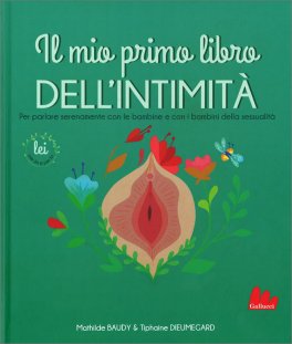 Il Mio Primo Libro dell'Intimità - Lei — Libro - 1