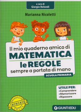 Il Mio Quaderno Amico di Matematica — Libro - 1