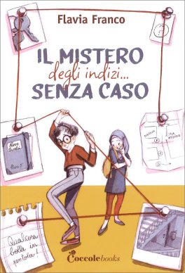 Il Mistero degli Indizi... Senza Caso — Libro - 1