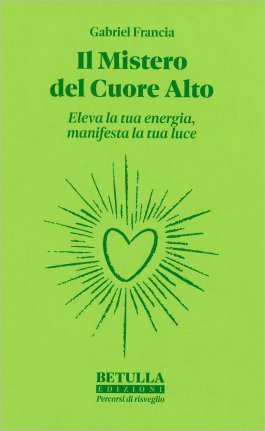 Il Mistero del Cuore Alto — Libro - 1