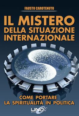 Il Mistero della Situazione Internazionale 