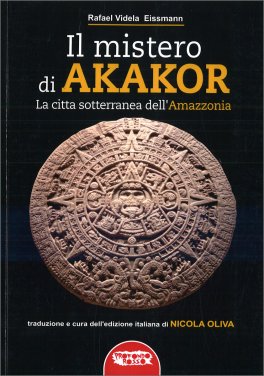 Il Mistero di Akakor — Libro - 1