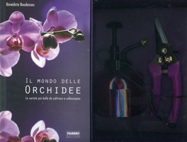 Il Mondo delle Orchidee - con Cesoie e Spruzzino — Libro - 1