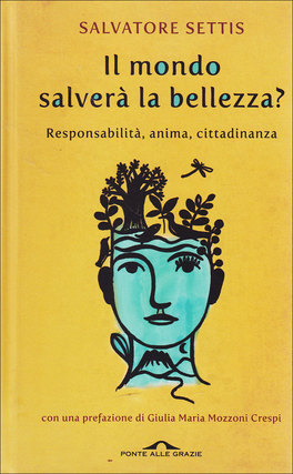 Il Mondo Salverà la Bellezza  — Libro - 1