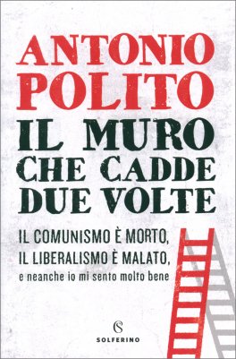 Il Muro che Cadde Due Volte — Libro - 1