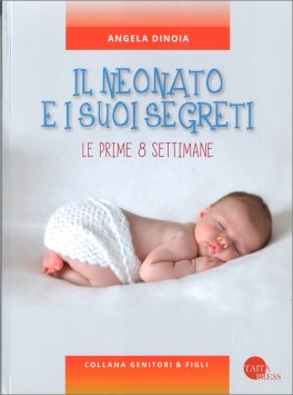 Il Neonato e i suoi Segreti