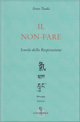 Il Non Fare  — Libro - 1