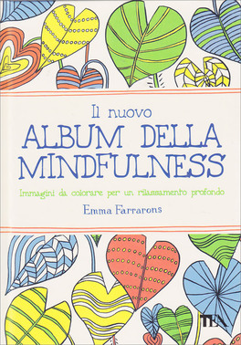 Il nuovo Album della Mindfulness — Libro - 1