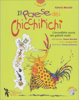 Il Paese dei Chicchirichì + CD — Libro - 1